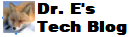 Dr. E's Tech Blog